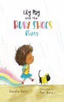 Lily May and the Ruby Shoes Blues