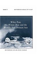 Wiley Post, His Winnie Mae, and the World's First Pressure Suit