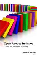 OPEN ACCESS INITIATIVE: LIBRARY AND INFORMATION TECHNOLOGY