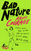 Bad Nature
