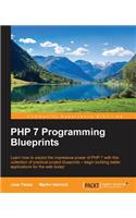 PHP 7 Programming Blueprints