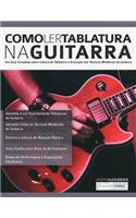 Como Ler Tablatura na Guitarra