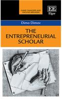 The Entrepreneurial Scholar (Game Changers and Ground Breakers series)