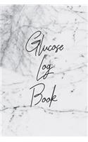 Glucose Log Book: Track Your Blood Sugar Daily (One Year) With This Diabetes Diary