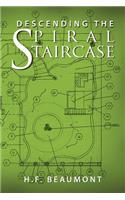Descending the Spiral Staircase
