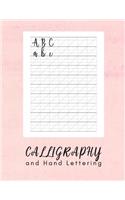 Calligraphy and Hand Lettering