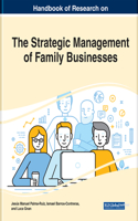 Handbook of Research on the Strategic Management of Family Businesses