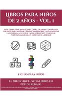 Fichas para niños (Libros para niños de 2 años - Vol. 1): Este libro tiene 50 imágenes extra grandes con trazos gruesos, para ayudar a pintar sin errores y así aumentar la confianza, reducir la frustración 