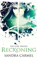 Reckoning: (3 The Cure)