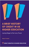 A Brief History of Credit in UK Higher Education