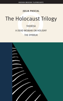 The Holocaust Trilogy