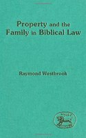 Property and the Family in Biblical Law