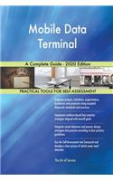 Mobile Data Terminal A Complete Guide - 2020 Edition