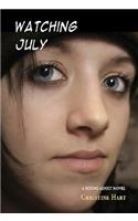 Watching July
