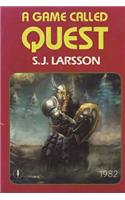 A Game Called Quest
