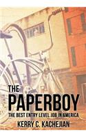 Paperboy: The Best Entry Level Job in America