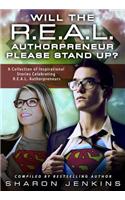 Will the R.E.A.L. Authorpreneur Please Stand Up?