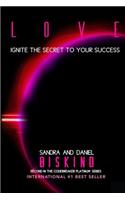 Love: Ignite the Secret to Your Success