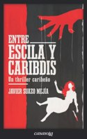 Entre Escila y Caribdis