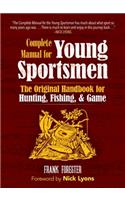The Complete Manual for Young Sportsmen