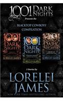 Blacktop Cowboys Compilation: 3 Stories by Lorelei James