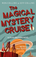 Magical Mystery Cruise!