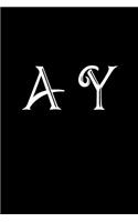 A Y: Double Monogram Journal, 100 Pages, 6x9 Inches, Black Glossy Cover