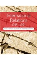 International Relations 1945-1991