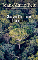 Sauver l'homme et la nature