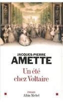 Ete Chez Voltaire (Un)