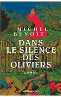 Dans Le Silence Des Oliviers