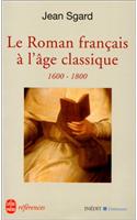 Le Roman Francais de L Age Classique