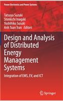 Design and Analysis of Distributed Energy Management Systems