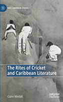 The Rites of Cricket and Caribbean Literature