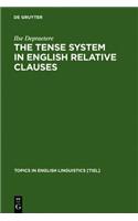 The Tense System in English Relative Clauses: A Corpus-Based Analysis(English)