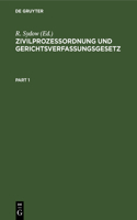 Zivilprozeßordnung Und Gerichtsverfassungsgesetz