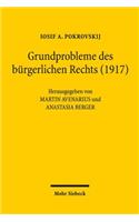 Grundprobleme des burgerlichen Rechts (1917)