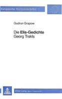Die «Elis-Gedichte» Georg Trakls