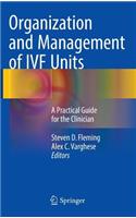 Organization and Management of Ivf Units