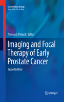 Imaging and Focal Therapy of Early Prostate Cancer