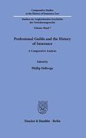 Professional Guilds and the History of Insurance
