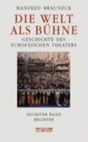 Die Welt ALS Bühne