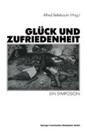 Glück Und Zufriedenheit