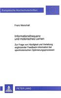 Informationsfrequenz und motorisches Lernen