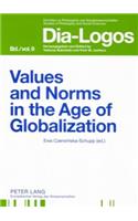 Values and Norms in the Age of Globalization