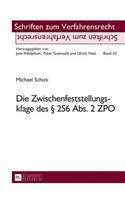 Die Zwischenfeststellungsklage Des § 256 Abs. 2 Zpo