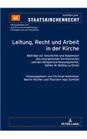Leitung, Recht und Arbeit in der Kirche
