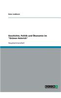 Geschichte, Politik und Ökonomie im 