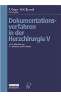 Dokumentationsverfahren in Der Herzchirurgie V