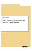 Human Resource Management in the context of a global company
